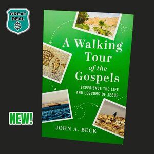 A Walking Tour of the Gospels: Experience the Life and Less. NEW! Never Read!